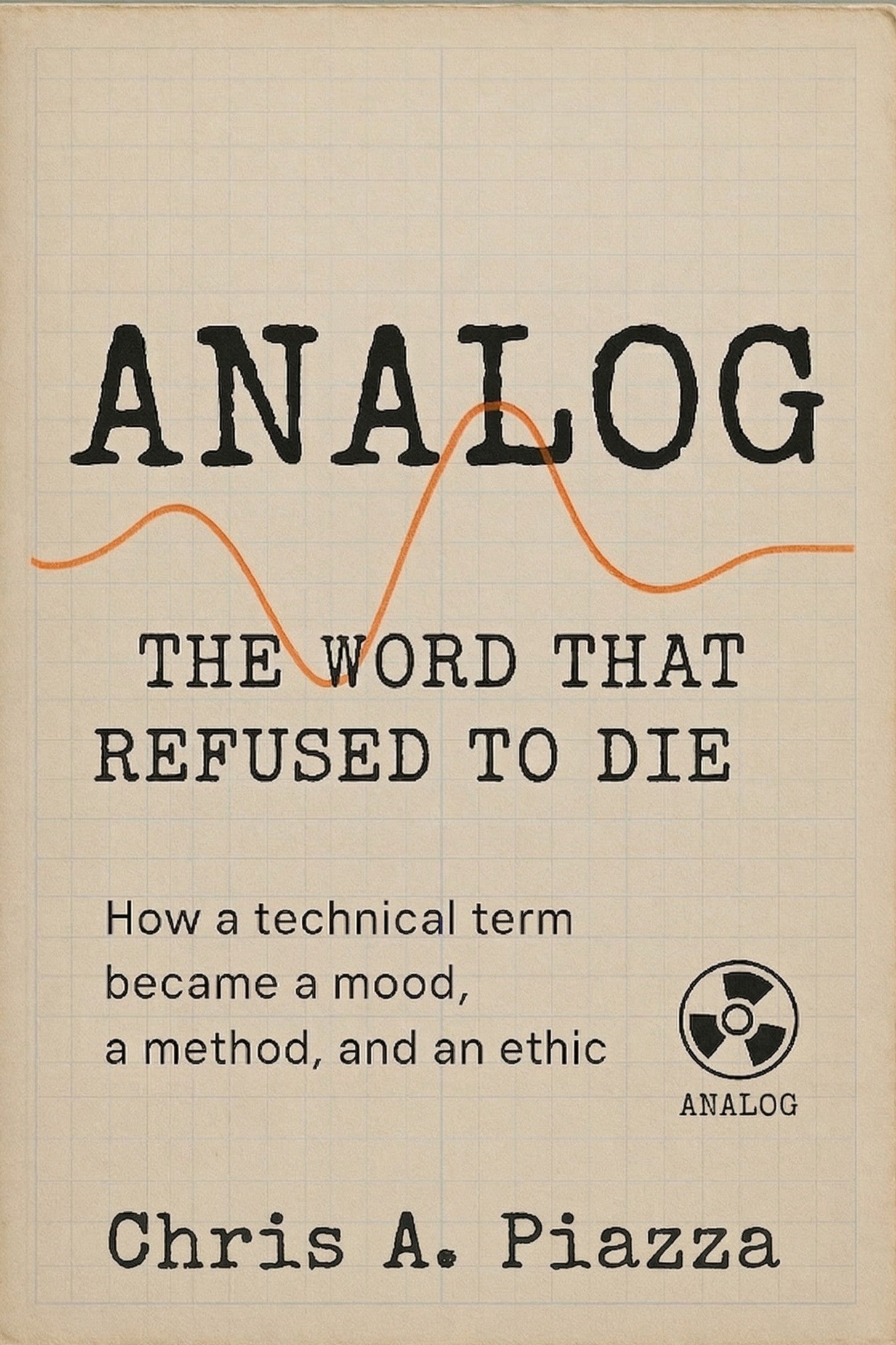 Analog: The Word That Refused to Die