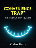 Convenience Trap