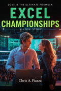 Excel Championships: A Love Story