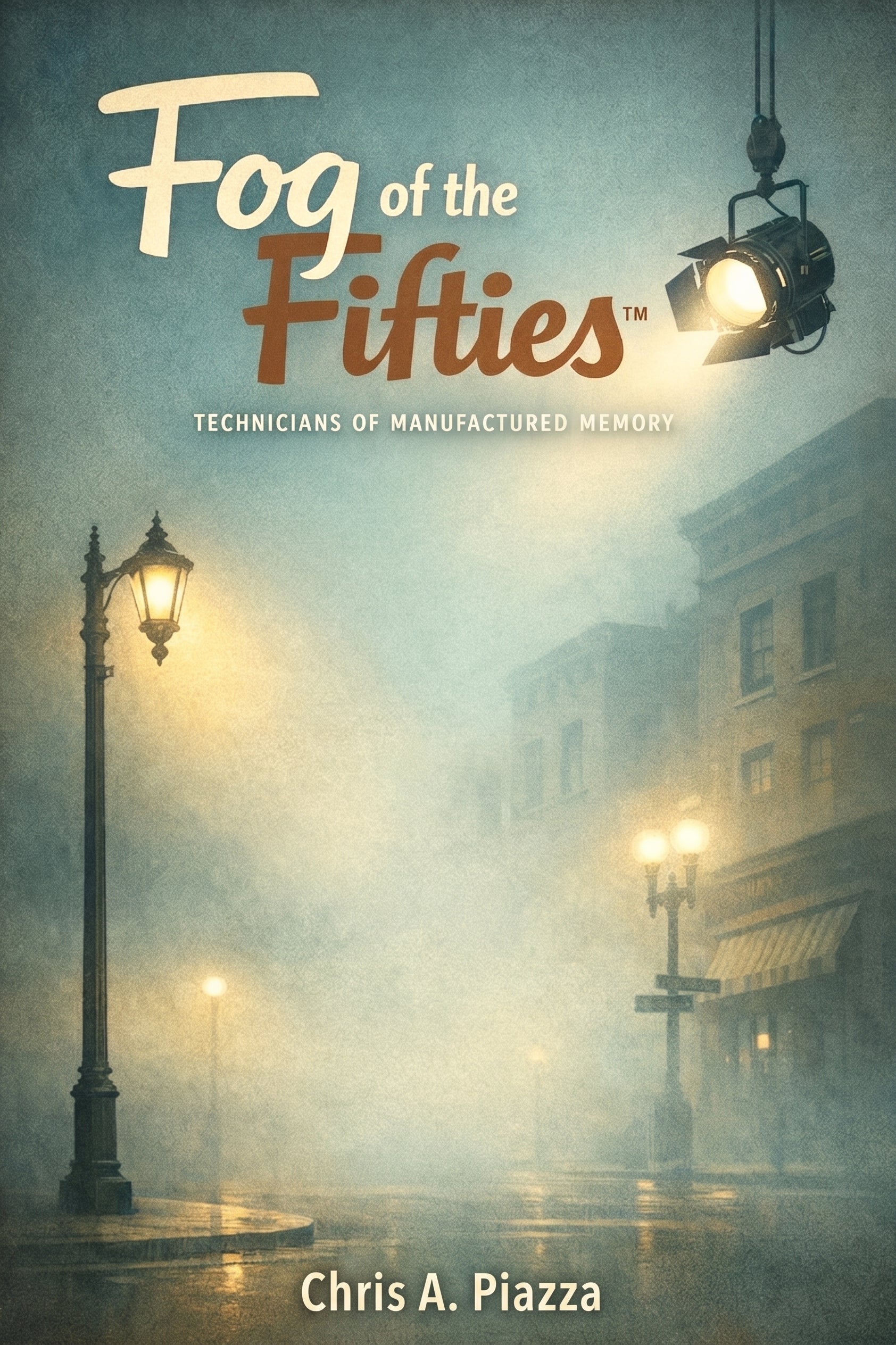 Fog of the Fifties