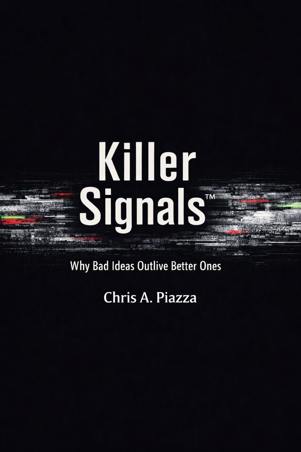 Killer Signals