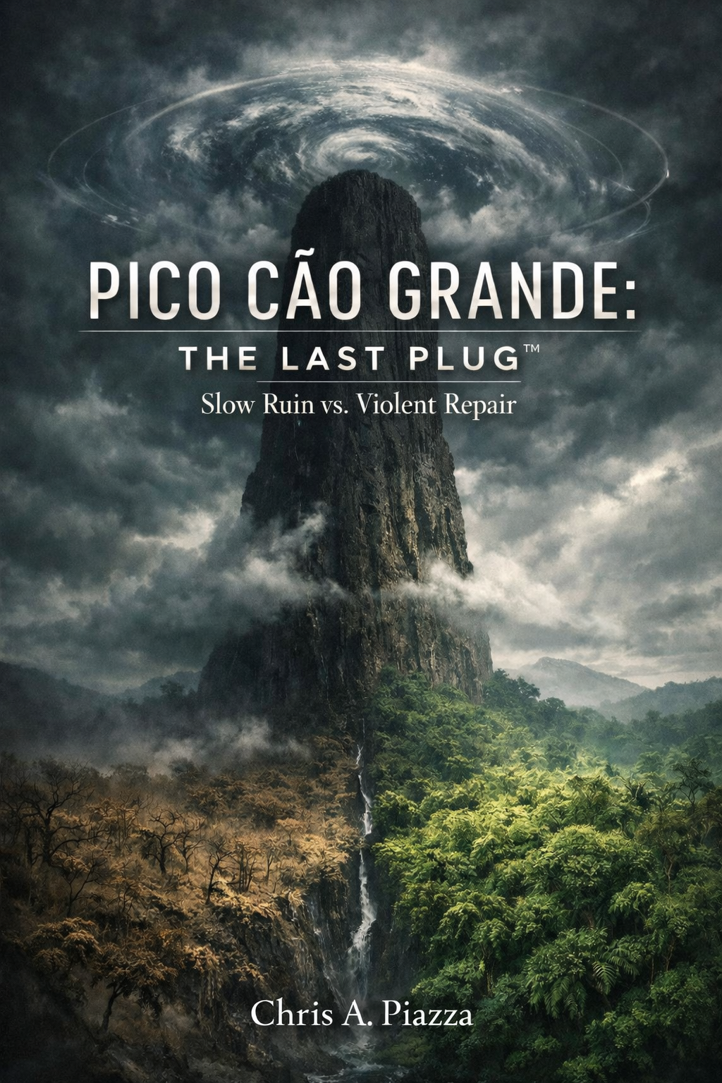 Pico Cão Grande: The Last Plug
