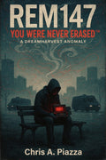 REM147: You Were Never Erased