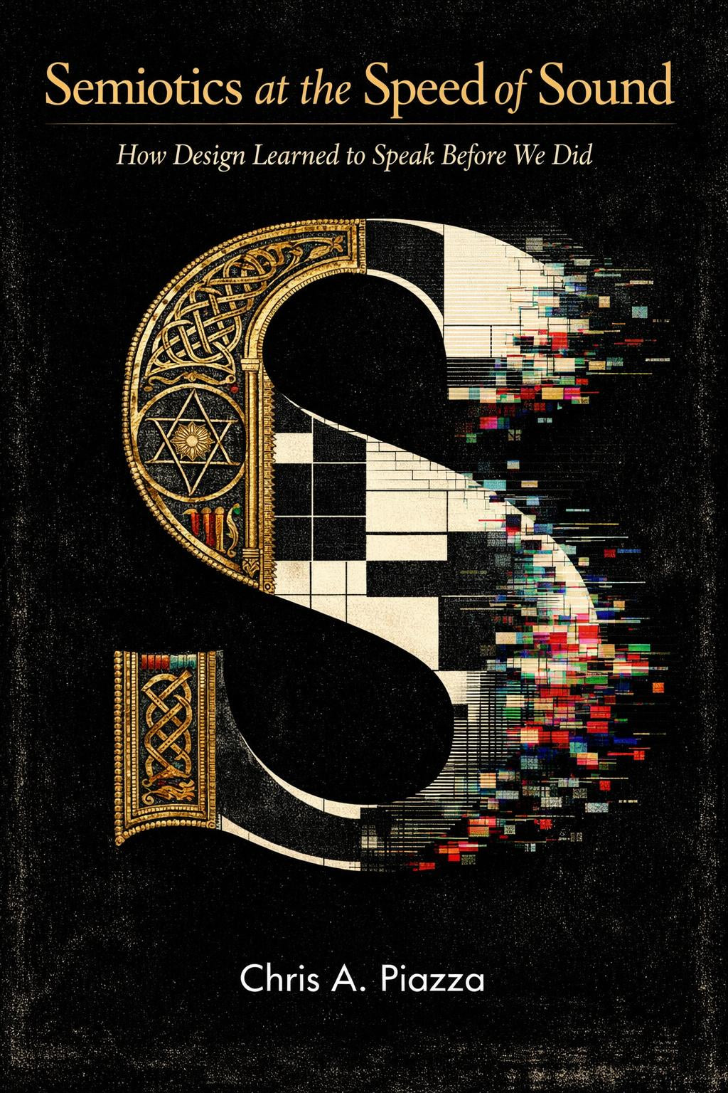 Semiotics at the Speed of Sound