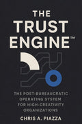 The Trust Engine