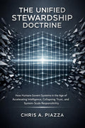 The Unified Stewardship Doctrine