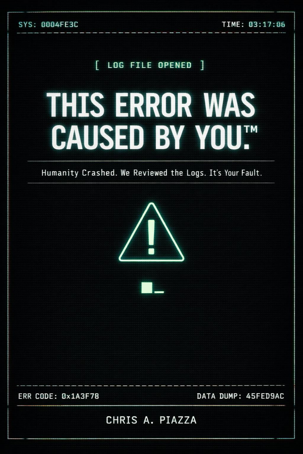 This Error Was Caused By You