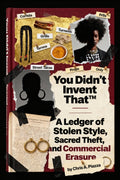 You Didn't Invent That